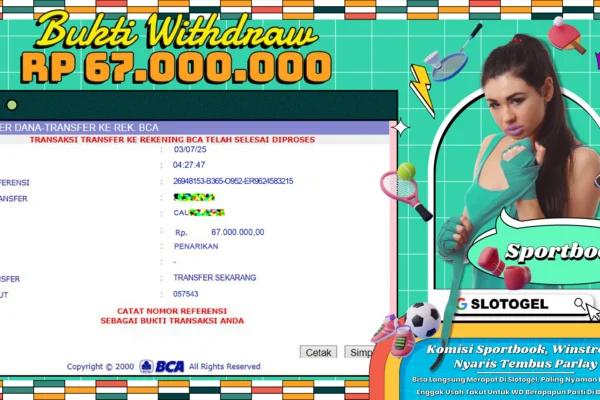 Bukti JP SPORTBOOK SLOTOGEL 03 JULI 2025 Rp 67.000.000,- LUNAS