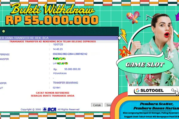 Bukti JP SLOT SLOTOGEL 10 Juli 2025 Rp 55.000.000,- LUNAS